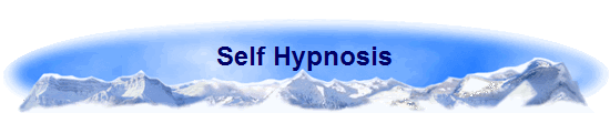 Self Hypnosis